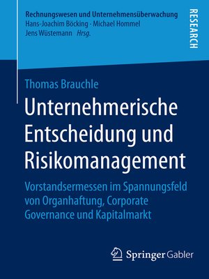 cover image of Unternehmerische Entscheidung und Risikomanagement